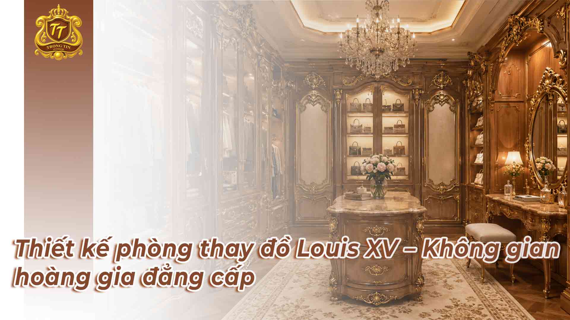 Thiết kế phòng thay đồ Louis XV