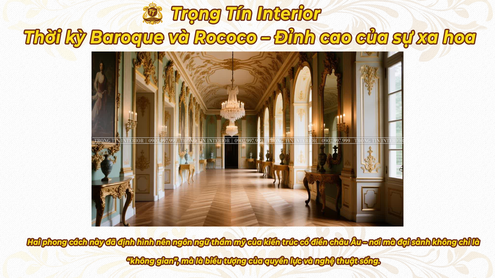 Thời kỳ Baroque và Rococo – Đỉnh cao của sự xa hoa