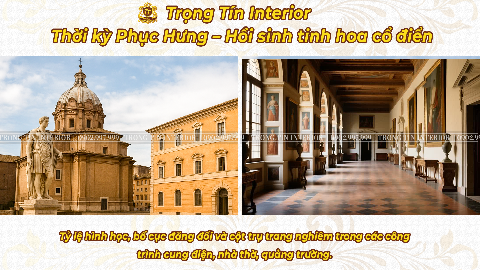 Thời Kỳ Phục Hưng - Hồi Sinh Tinh Hoa Cổ Điển